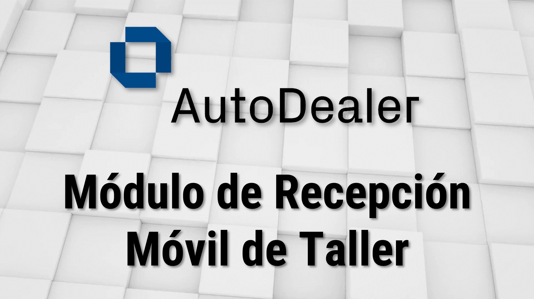 Curso Recepción Móvil de Taller