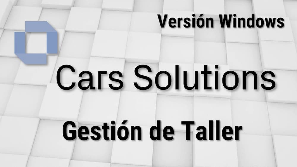 Cars Solutions (Windows) Gestión de Taller